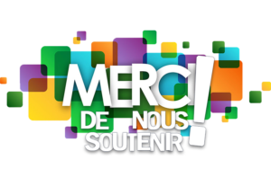 Merci de nous soutenir